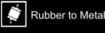 Rubber to Metal